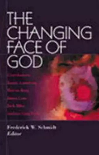 The Changing Face of God cover