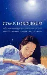Come, Lord Jesus! cover