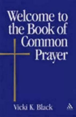 Welcome to the Book of Common Prayer cover