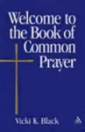 Welcome to the Book of Common Prayer cover