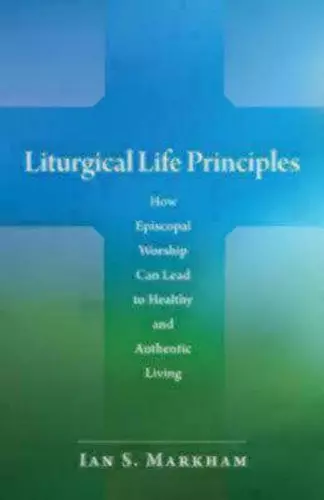 Liturgical Life Principles cover