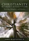 Christianity Without Superstition cover