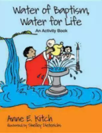 Water of Baptism, Water for Life cover