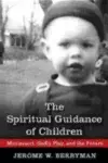 The Spiritual Guidance of Children cover