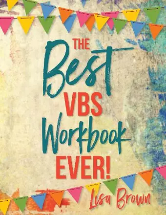 The Best VBS Workbook Ever! cover