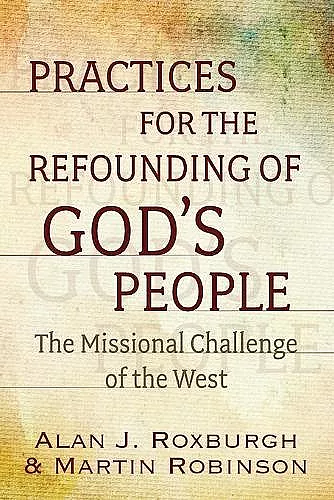 Practices for the Refounding of God's People cover