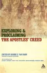 Exploring and Proclaiming the Apostles' Creed cover