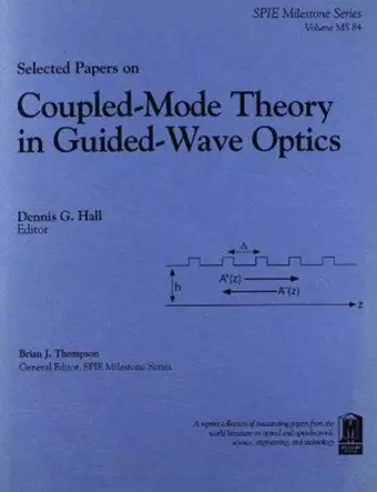 Selected Papers on Coupled-Mode Theory in Guided-Wave Optics cover