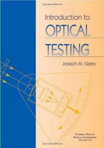 Introduction to Optical Testing cover