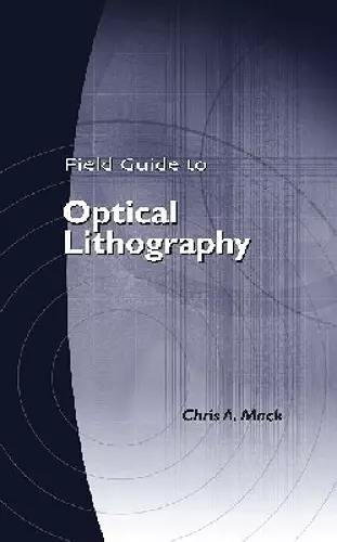 Field Guide to Optical Lithography cover