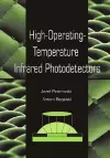 High-operating-temperature Infrared Photodetectors cover