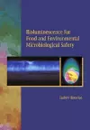 Bioluminescense for Food and Environmental Microbiological Safety cover