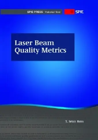 Laser Beam Quality Metrics cover