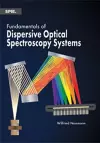 Fundamentals of Dispersive Optical Spectroscopy Systems cover