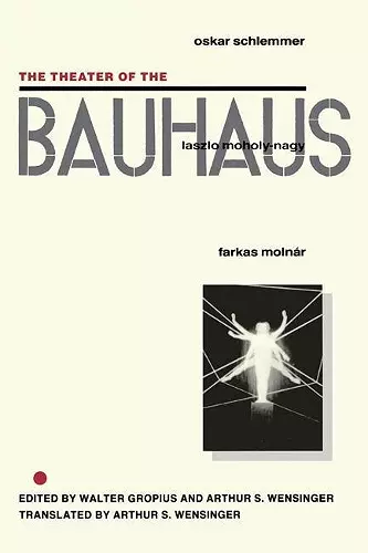 The Theater of the Bauhaus cover