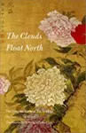 The Clouds Float North cover