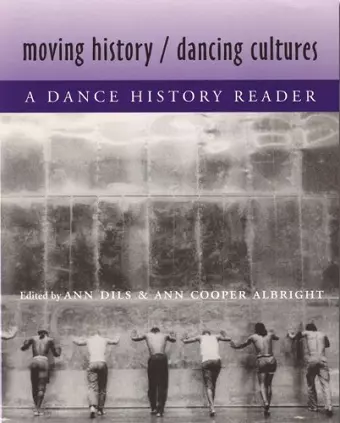 Moving History/Dancing Cultures cover