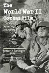 The World War II Combat Film cover