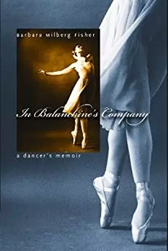 In Balanchine’s Company cover