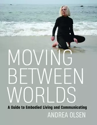 Moving Between Worlds cover