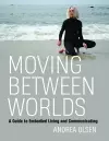 Moving Between Worlds cover