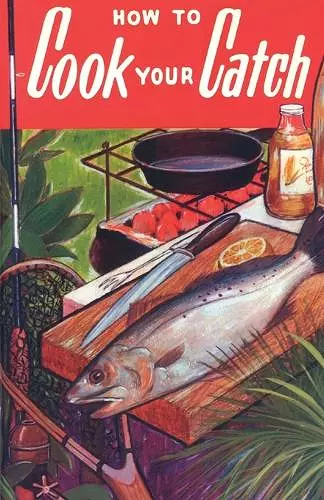 How to Cook Your Catch cover