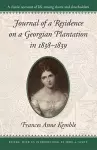 Journal of a Residence on a Georgian Plantation in 1838–1839 cover