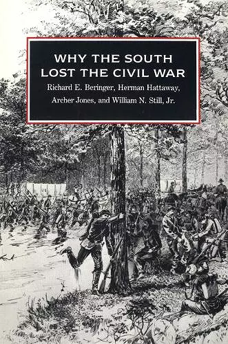 Why the South Lost the Civil War cover