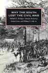 Why the South Lost the Civil War cover