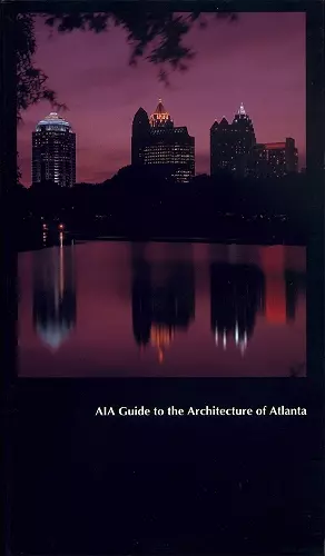 AIA Guide to the Architecture of Atlanta cover