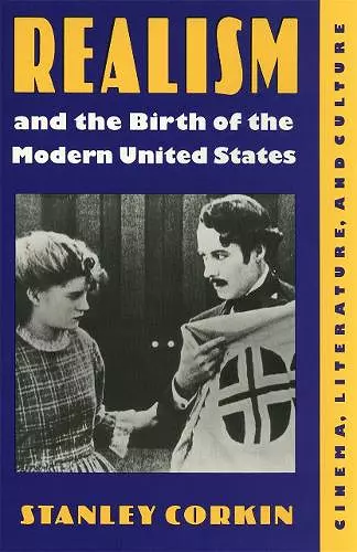 Realism and the Birth of the Modern United States cover