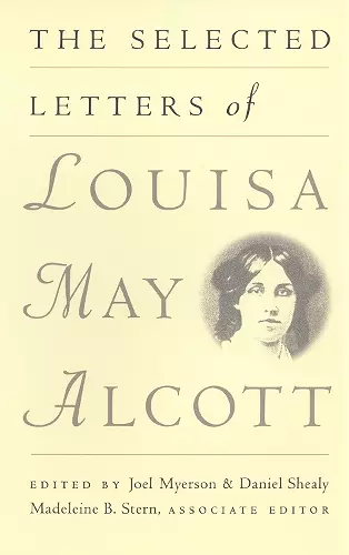 The Selected Letters of Louisa May Alcott cover