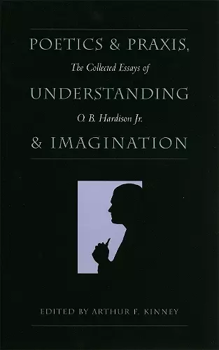 Poetics and Praxis, Understanding and Imagination cover