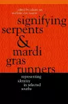 Signifying Serpents and Mardi Gras Runners cover