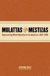 Mulattas and Mestizas cover