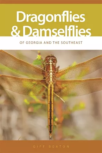 Dragonflies and Damselflies of Georgia and the Southeast cover