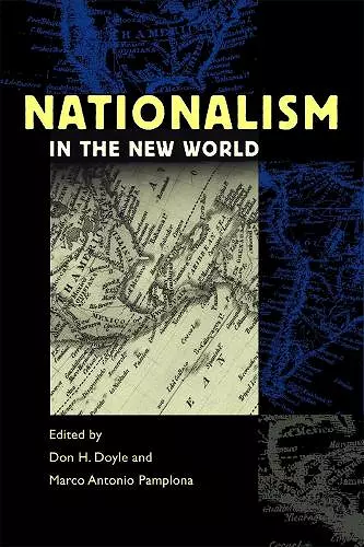 Nationalism in the New World cover