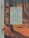 Bamboo Fly Rod Suite cover