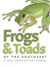 Frogs and Toads of the Southeast cover