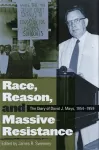 Race, Reason, and Massive Resistance cover