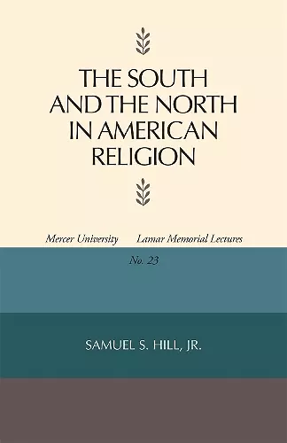 The South and North in American Religion cover