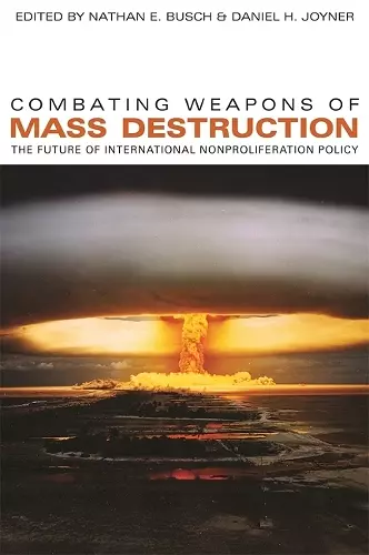 Combating Weapons of Mass Destruction cover