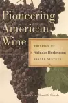 Pioneering American Wine cover