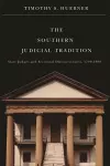 The Southern Judicial Tradition cover