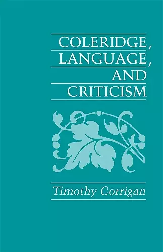 Coleridge, Language, and Criticism cover