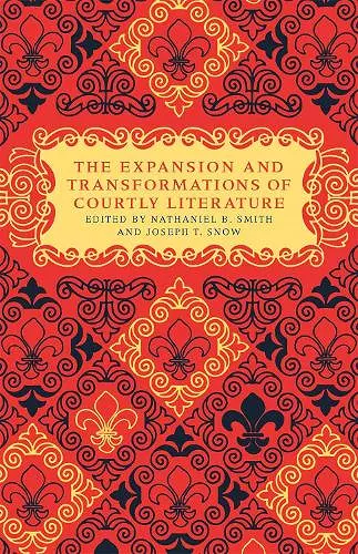 Expansion and Transformation of Courtly Literature cover