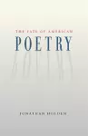 The Fate of American Poetry cover