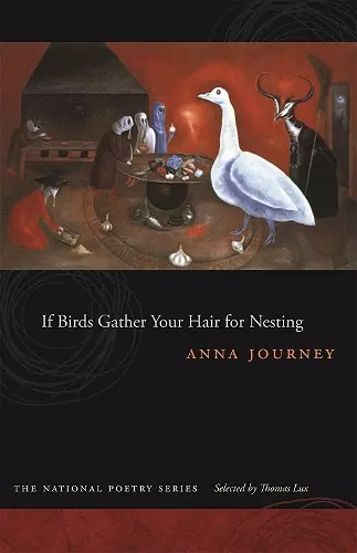 If Birds Gather Your Hair for Nesting cover