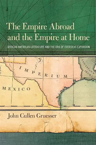 The Empire Abroad and the Empire at Home cover