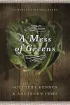 A Mess of Greens cover